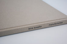 Lade das Bild in den Galerie-Viewer, manufacientes (Künstlerinnenbuch)